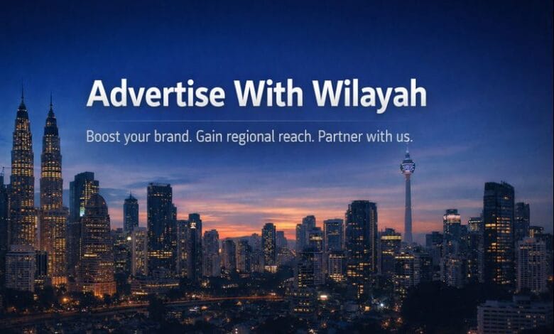 Advertise With Wilayah - Wilayah.com.my